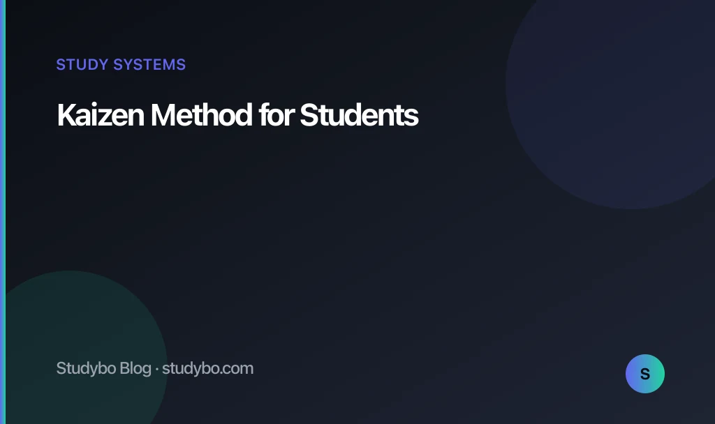 Kaizen Method for Students — Studybo Blog